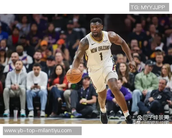 锡安复出表现抢眼半场8投4中罚球3中4轻松拿下11分